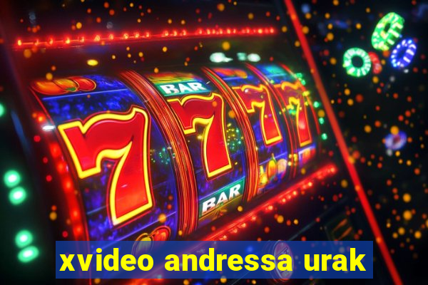 xvideo andressa urak